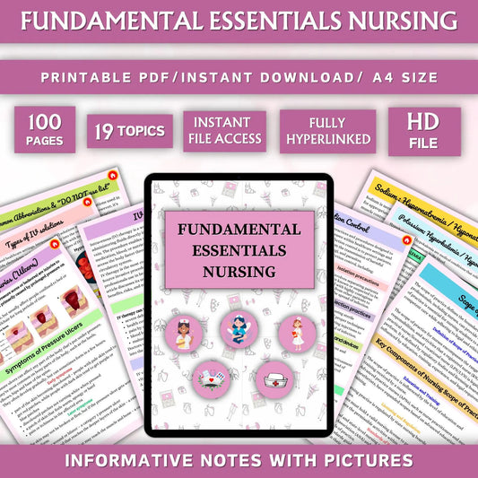 Fundamental Essentials Nursing Bundle 99+pages (Hyperlinked PDF)