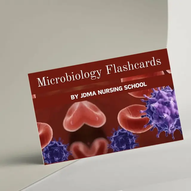 Microbiology flashcards by JDMA nursing school