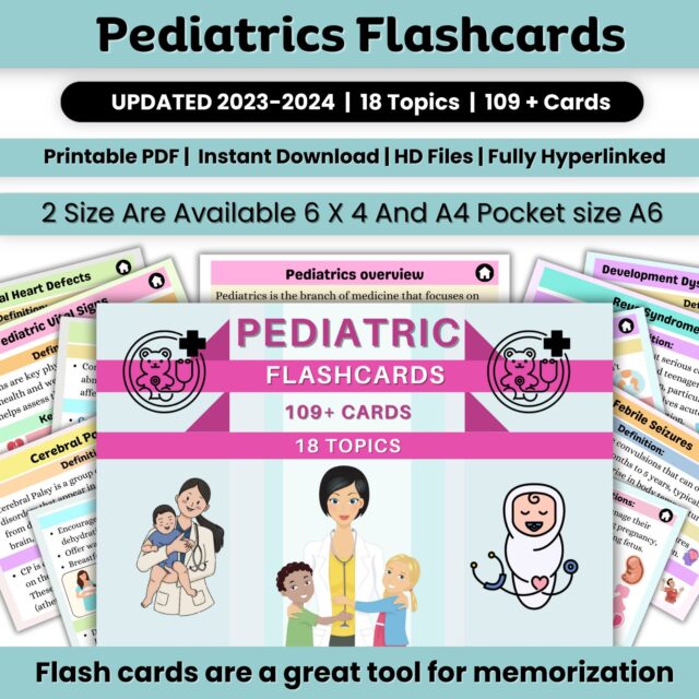 Pediatrics Flashcards 109+Cards Pages | Pediatrics Note | Nursing Student Study Guide PDF | Nursing Notes | Pediatrics Nursing Flashcard