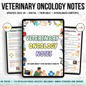 Veterinary Oncology Notes Hyperlinked Bundle, UPDATED 2025-26, Bonus Stickers Quizzes and Covers, Veterinary Education, Veterinary Medicine